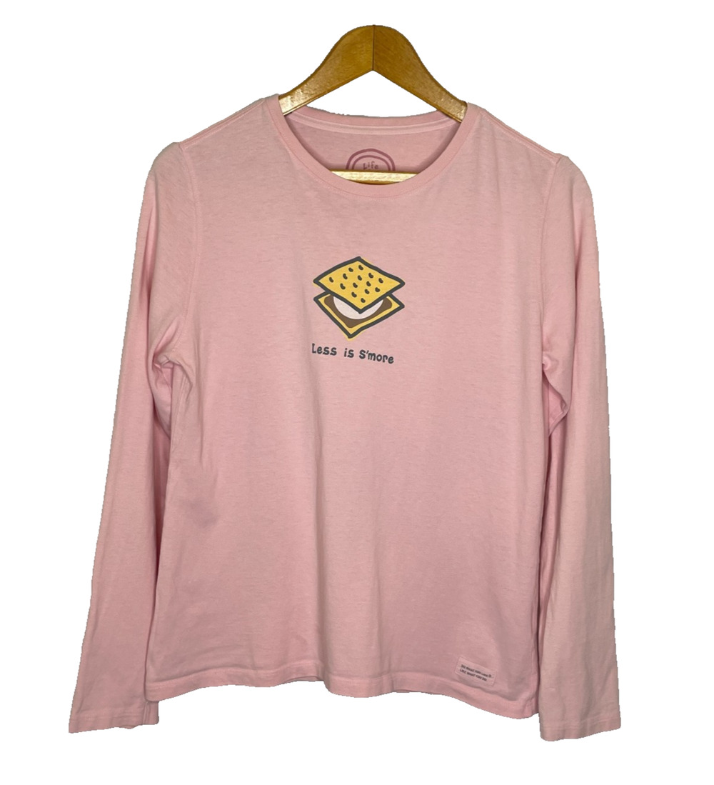 Women's Small Life is Good Less is S'more Pink Long Sleeve Relax Fit Shirt